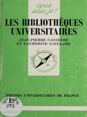 cover image of Les Bibliothèques universitaires